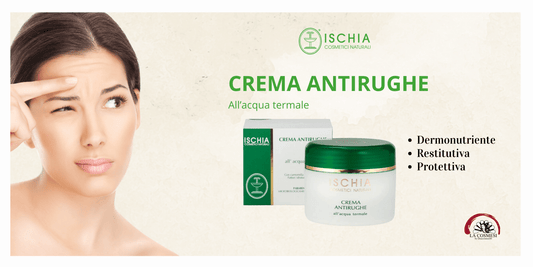 Crema Antirughe Ischia: Bellezza e Giovinezza per la Tua Pelle! - La Cosmesi